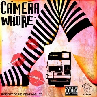 Camera Whore (feat. Niquez) - Single by Robert Ortiz