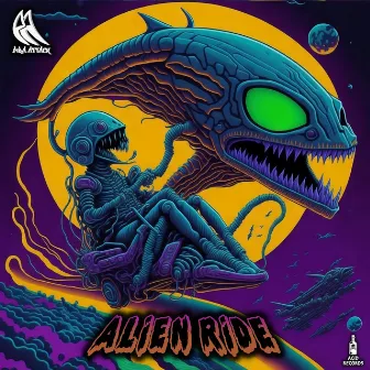 Alien Ride by Pira Attack