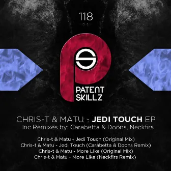 Jedi Touch EP by Chris-T & Matu