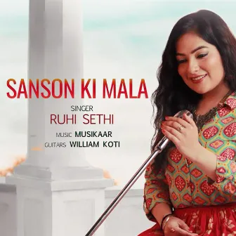 Sanson Ki Mala by Ruhi Sethi