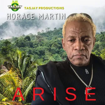 Arise by Horace Martin