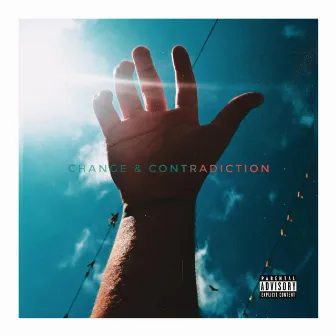 CHANGE & CONTRADICTION by MDMA