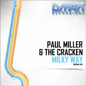 Milky Way by Paul Miller