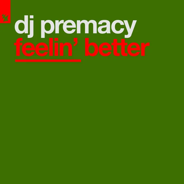 Feelin' Better - Extended Re-Dub