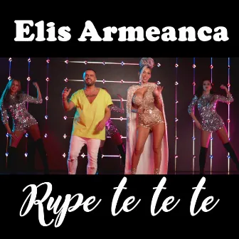 Rupe te te te by Elis Armeanca