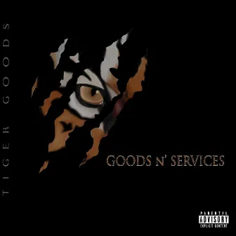 Goods N' Services by Tiger Goods