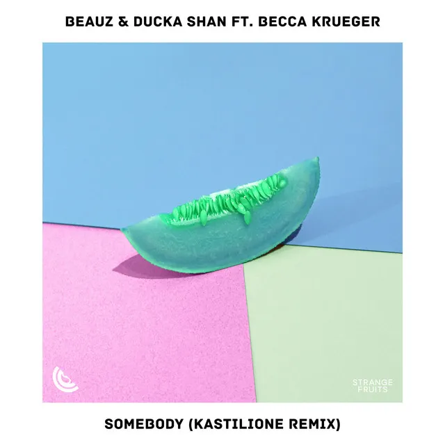 Somebody (feat. Becca Krueger) - Kastilione Remix