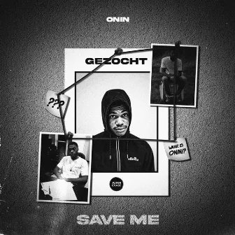 Save Me by Onin