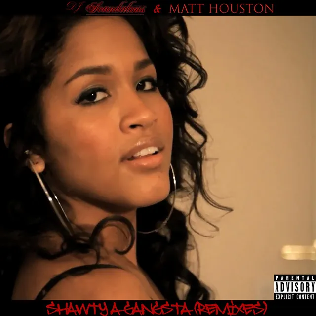 Shawty A Gangsta (Remixes)