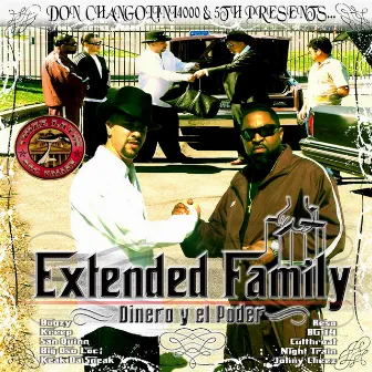 Extended Family: Dinero Y El Poder by D.C.4000