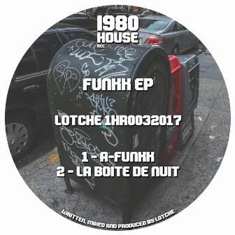 Funkk EP by Lotche