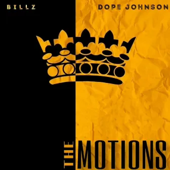 The Motions by Dope Johnson