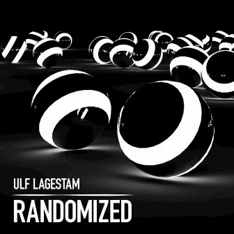 RANDOMIZED by Ulf Lagestam