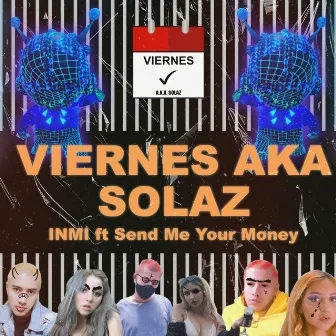 Viernes Aka Solaz by INMI