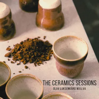 The Ceramics Sessions by Olav Luksengård Mjelva