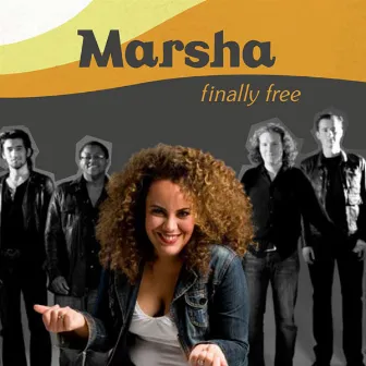 Finally Free by Marsha