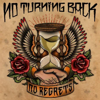 No Regrets by No Turning Back