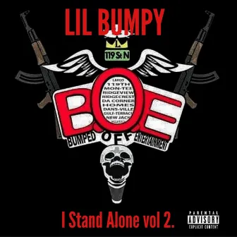 I Stand Alone, Vol. 2 by LIL Bumpy