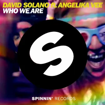 Who We Are (feat. Angelika Vee) by SOLANO