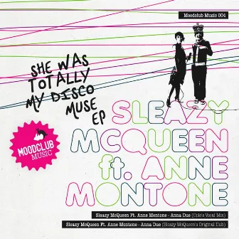 She Was Totally My Disco Muse EP by Anne Montone