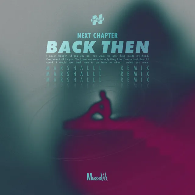 Back Then - Marshalll Remix