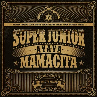 MAMACITA - The 7th Album by SUPER JUNIOR