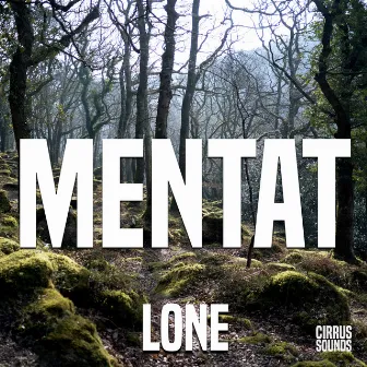 Lone by Mentat