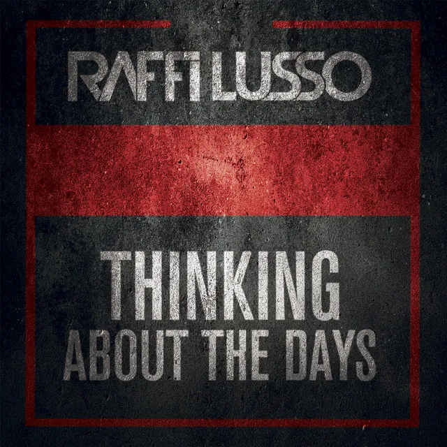 Thinking About the Days - Radio Mix