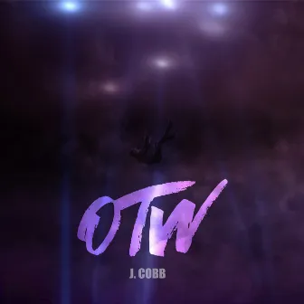 OTW by J. Cobb