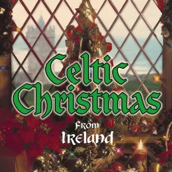 Celtic Christmas from Ireland by The Galway Christmas Ensemble