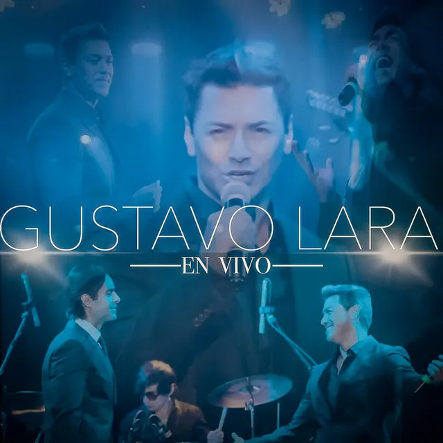 Gustavo Lara (En Vivo)