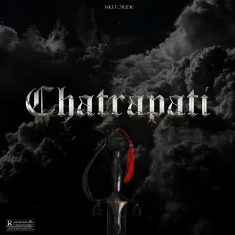 Chatrapati by Meetoride