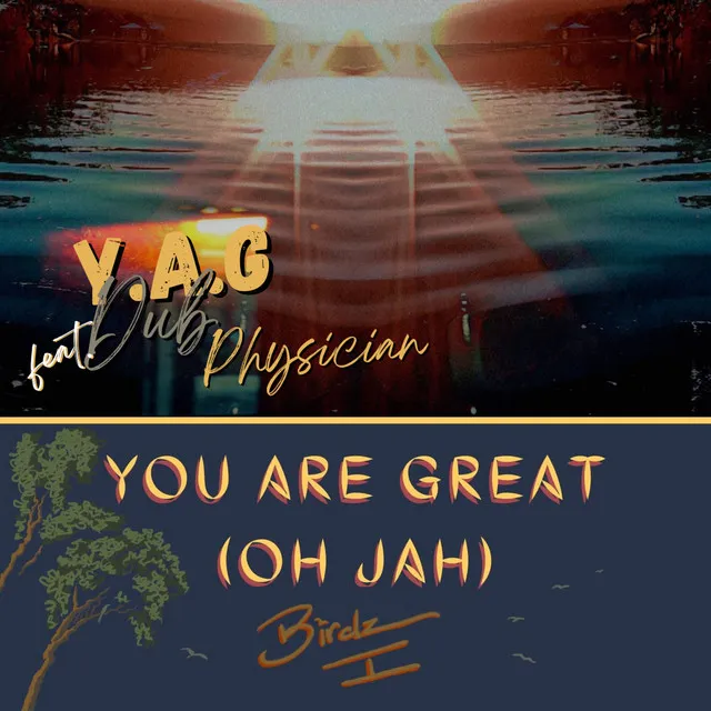 You Are Great Dub (Y.A.G Dub)