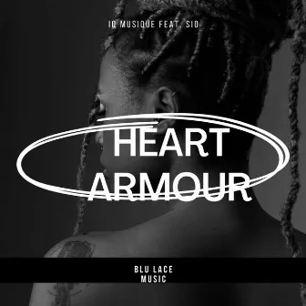 Heart Armour by IQ Musique