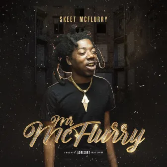 Mr. McFlurry by Skeet McFlurry