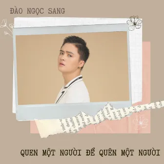 Quen Một Người Để Quên Một Người by 