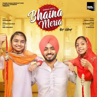 Bhaina Meria by Simar Nick