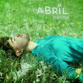 ABRIL by Hashe