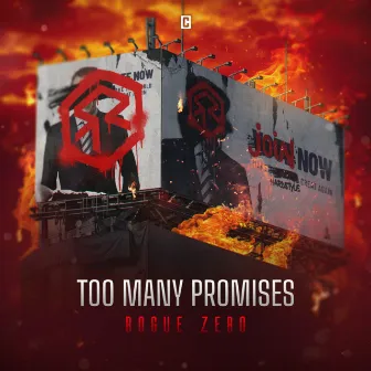 Too Many Promises by Rogue Zero