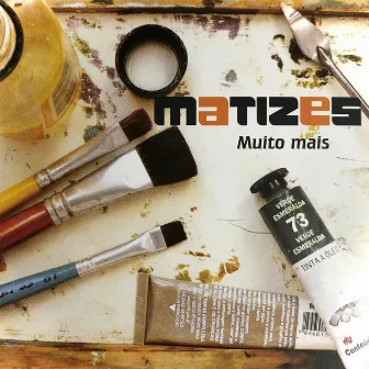 Muito Mais by Matizes