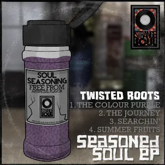 Seasoned Soul EP by Twisted Roots