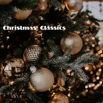 Christmas Classics by Christmas Classics Remix