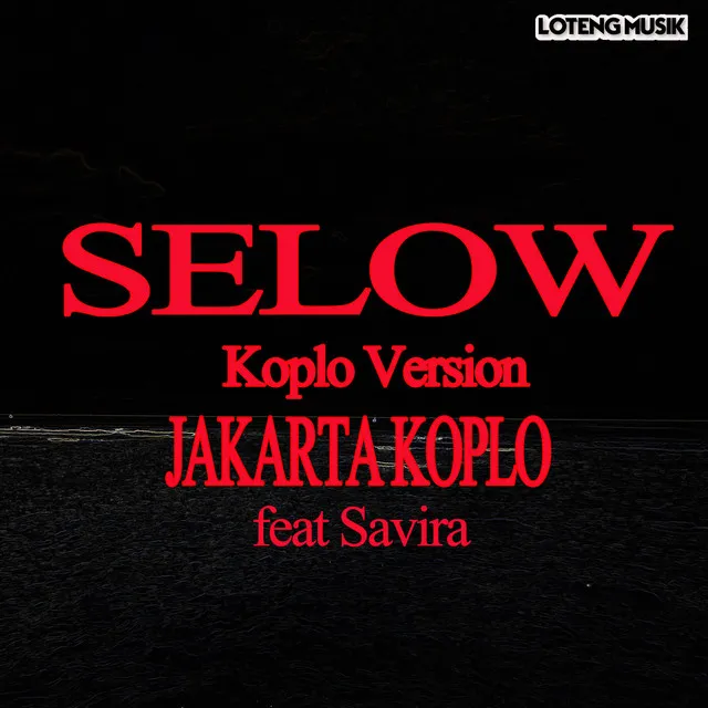 Selow - Koplo Version