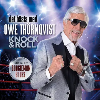 Det bästa med Owe Thörnqvist - Knock & Roll by Owe Thörnqvist