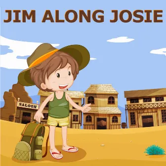 Jim Along Josie by Country Songs For Kids