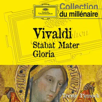 Vivaldi: Stabat Mater, Gloria by The English Concert Choir