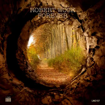 Forever by Robert Wock