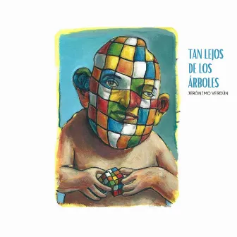 Tan Lejos de los Árboles by Jerónimo Verdún