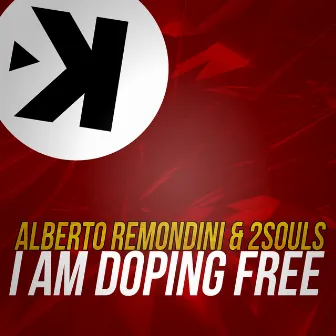 I Am Doping Free by Alberto Remondini