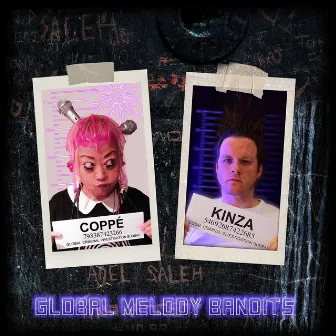 Global Melody Bandits by Coppé